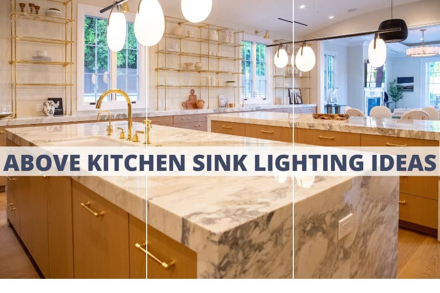 ABOVE KITCHEN SINK LIGHTING IDEAS